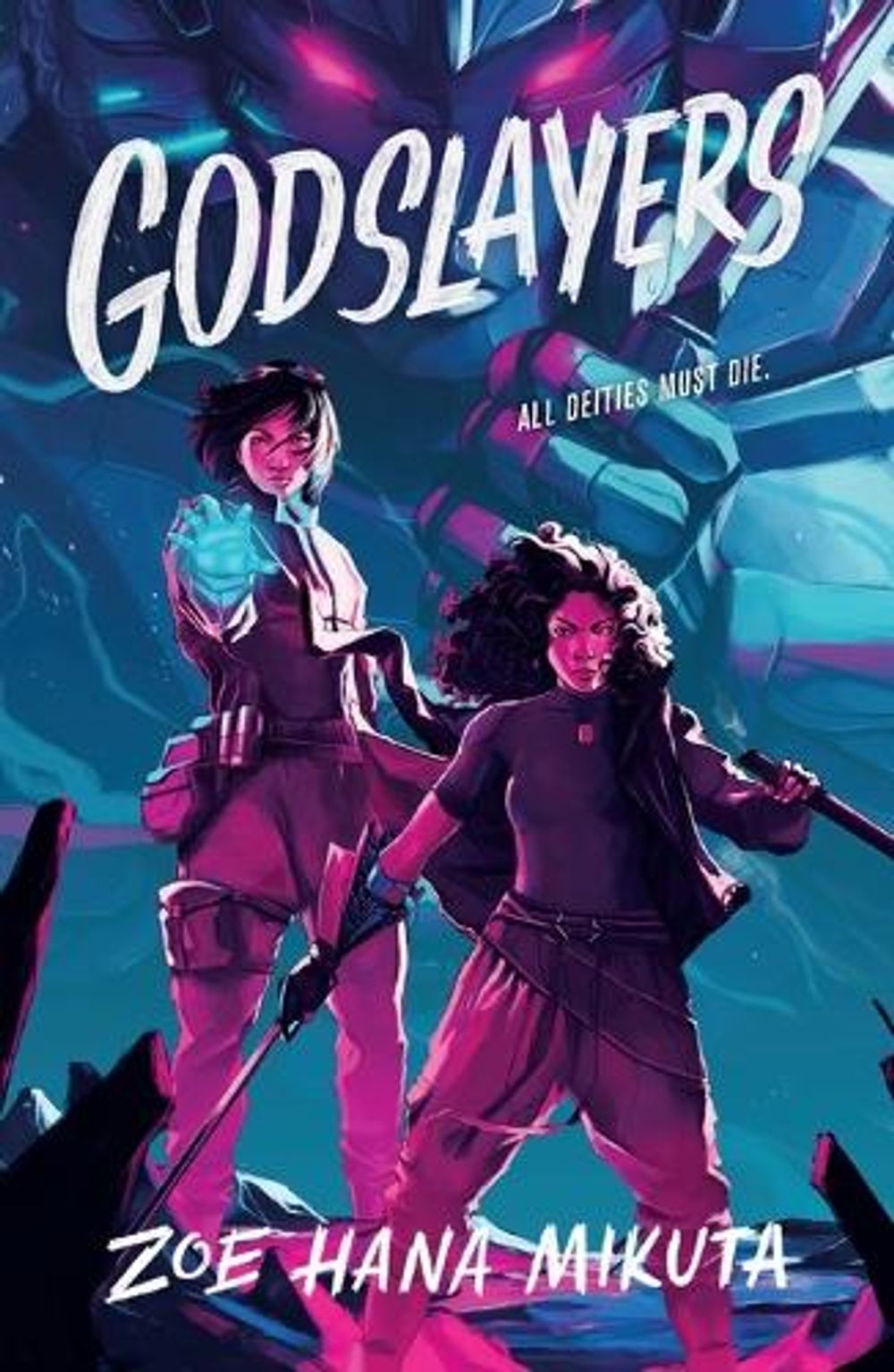 Godslayers by Zoe Hana Mikuta - ISBN: 9781250878908