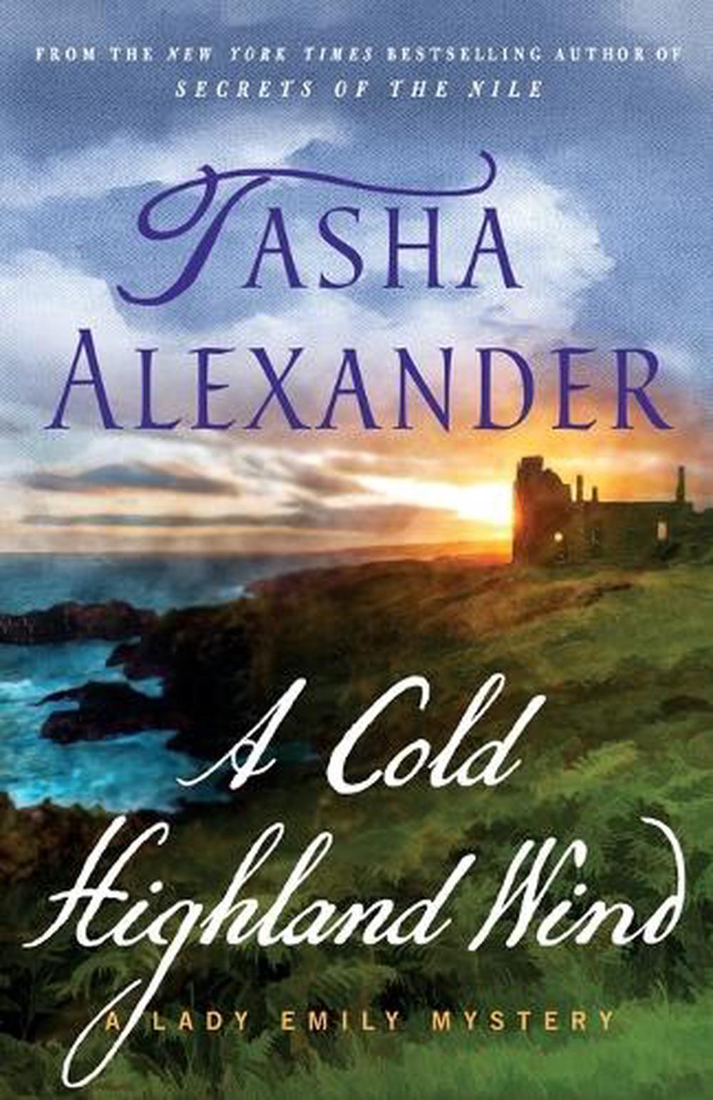 A Cold Highland Wind by Tasha Alexander - ISBN: 9781250880987
