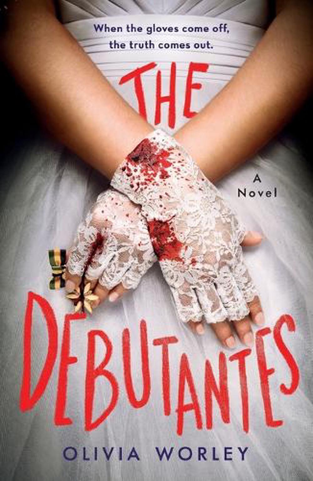 The Debutantes by Olivia Worley - ISBN: 9781250881465