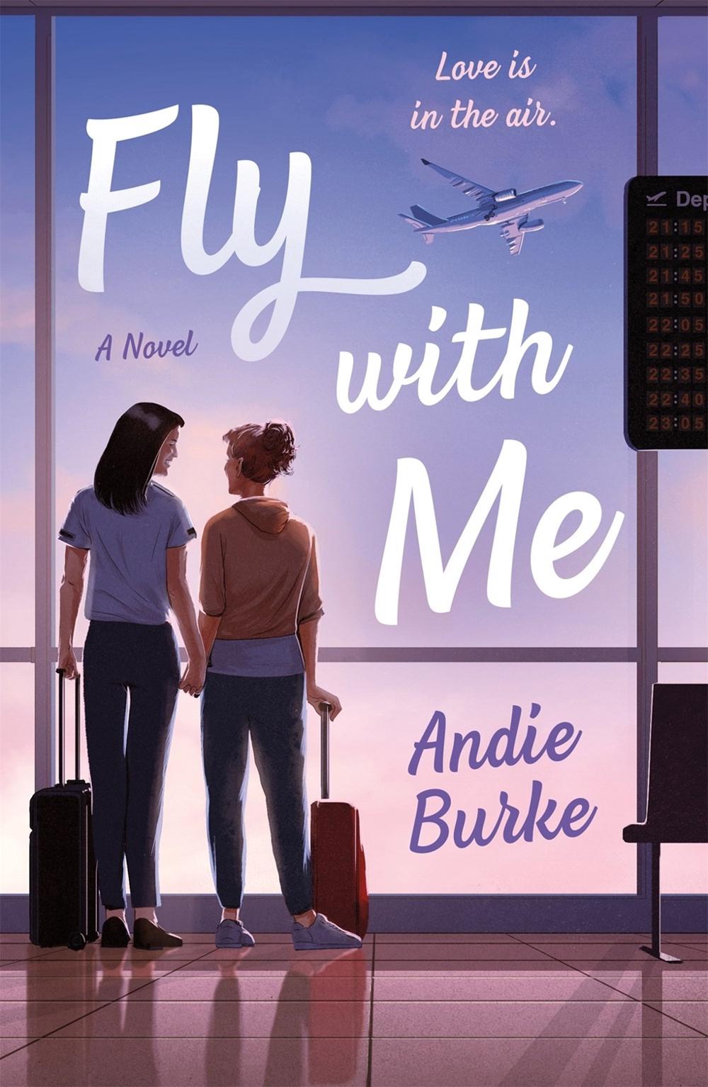 Fly with Me by Andie Burke - ISBN: 9781250886378