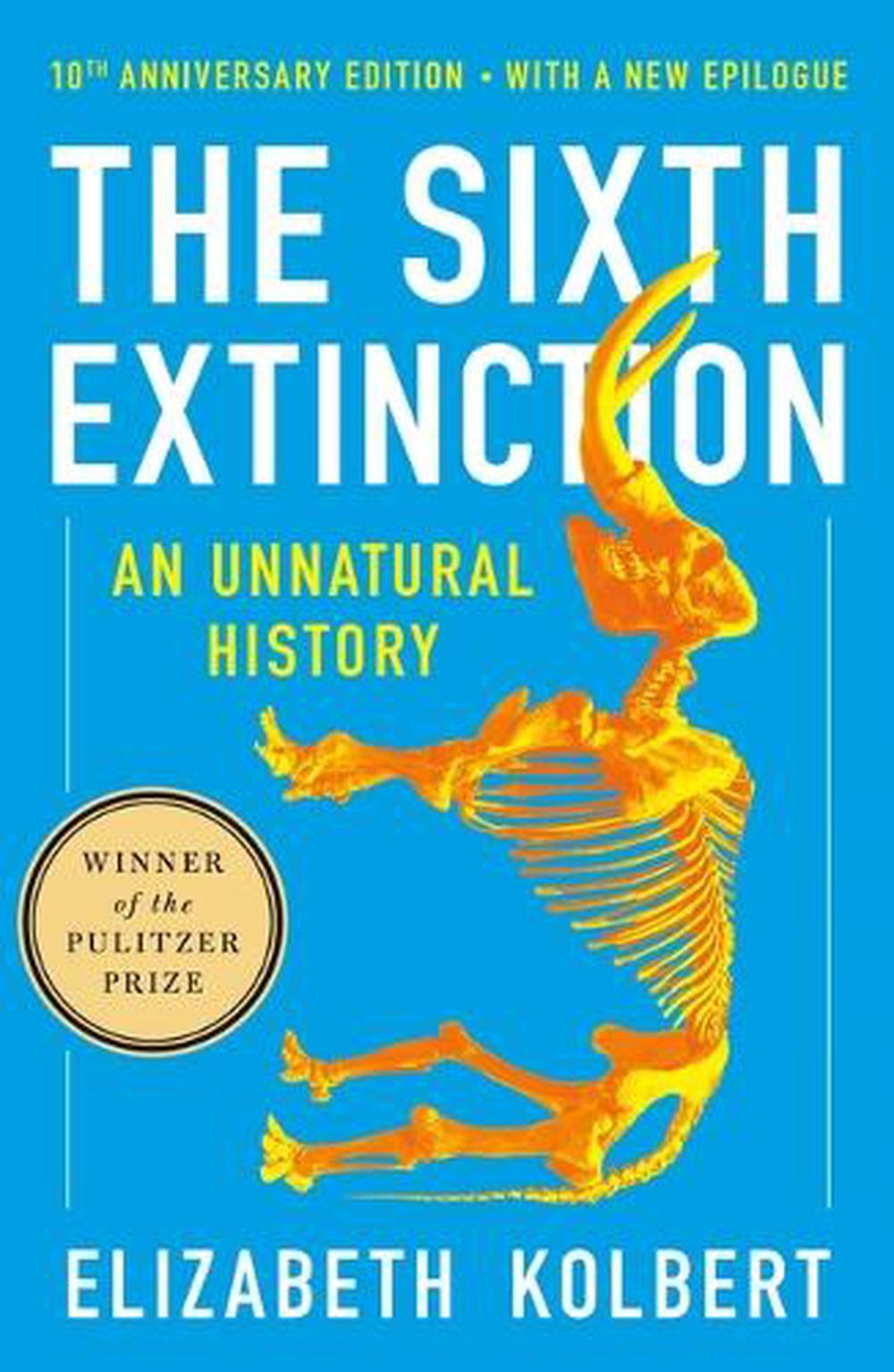 The Sixth Extinction (10th Anniversary Edition), 9781250887313