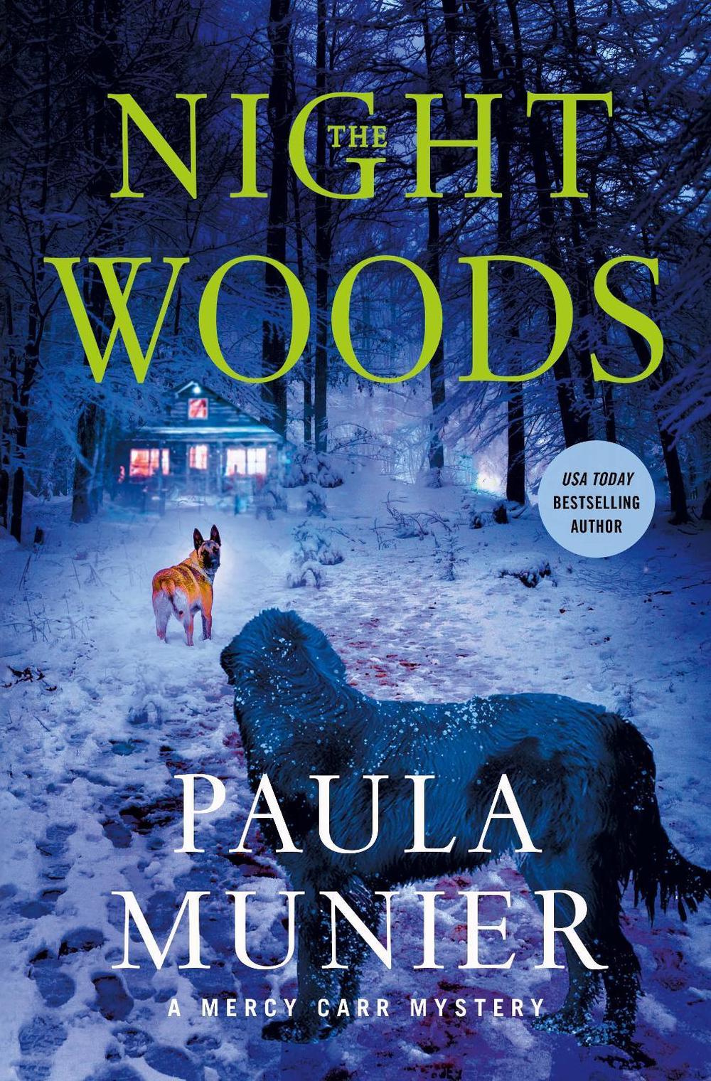 The Night Woods by Paula Munier - ISBN: 9781250887917