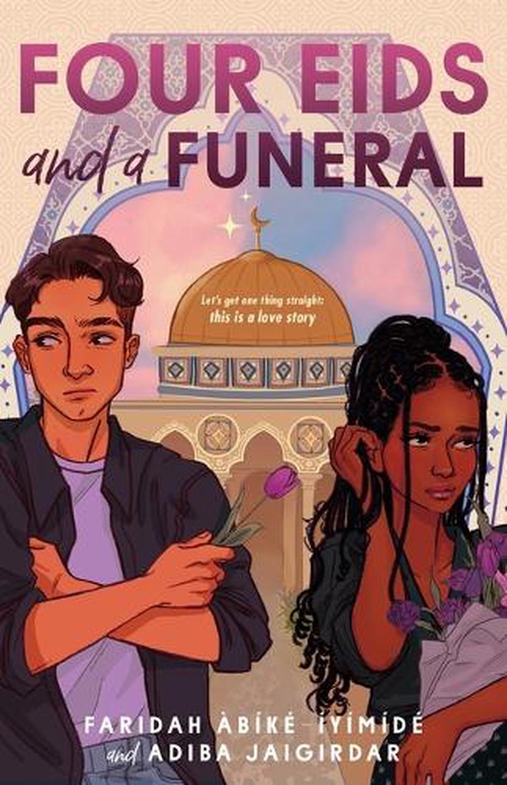 Four Eids and a Funeral, 9781250890139