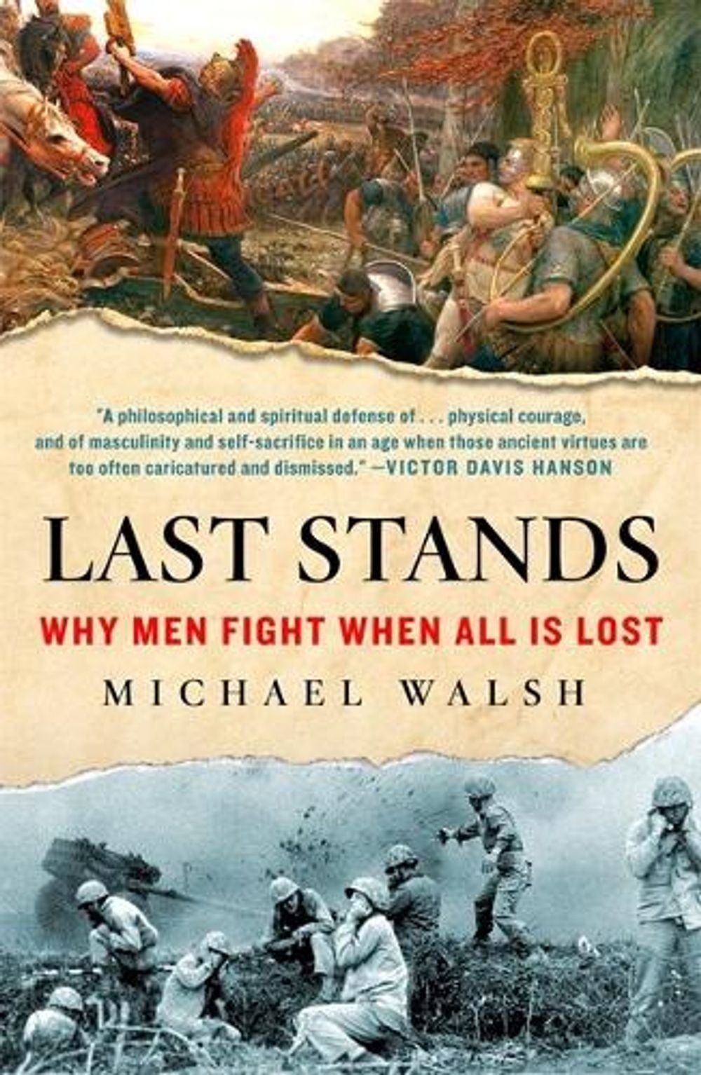 Last Stands by Michael Walsh - ISBN: 9781250890771