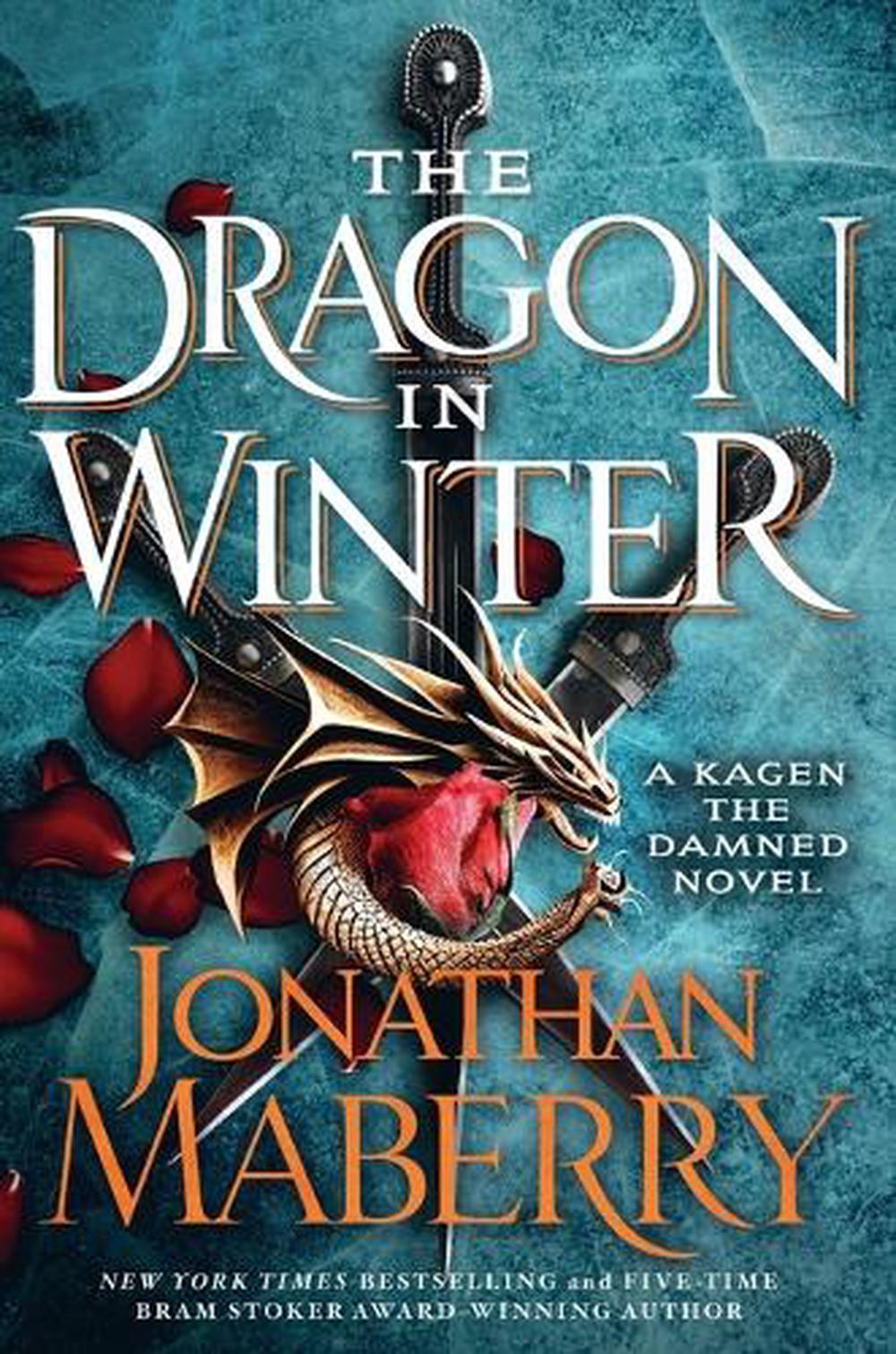 The Dragon in Winter by Jonathan Maberry - ISBN: 9781250892638