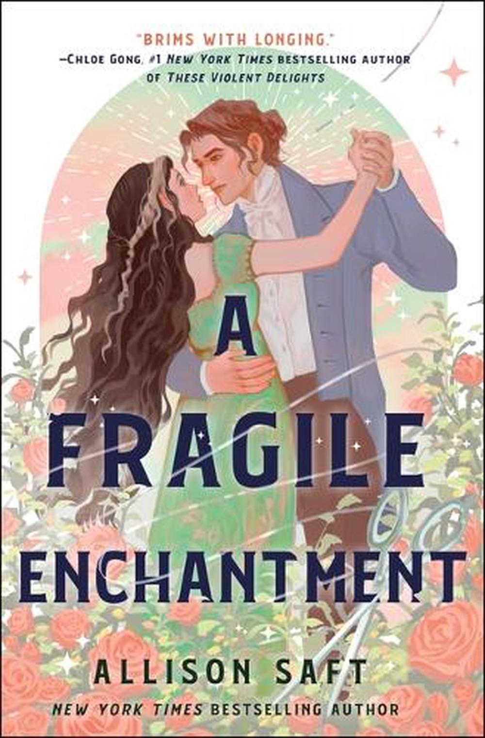 A Fragile Enchantment, 9781250892836