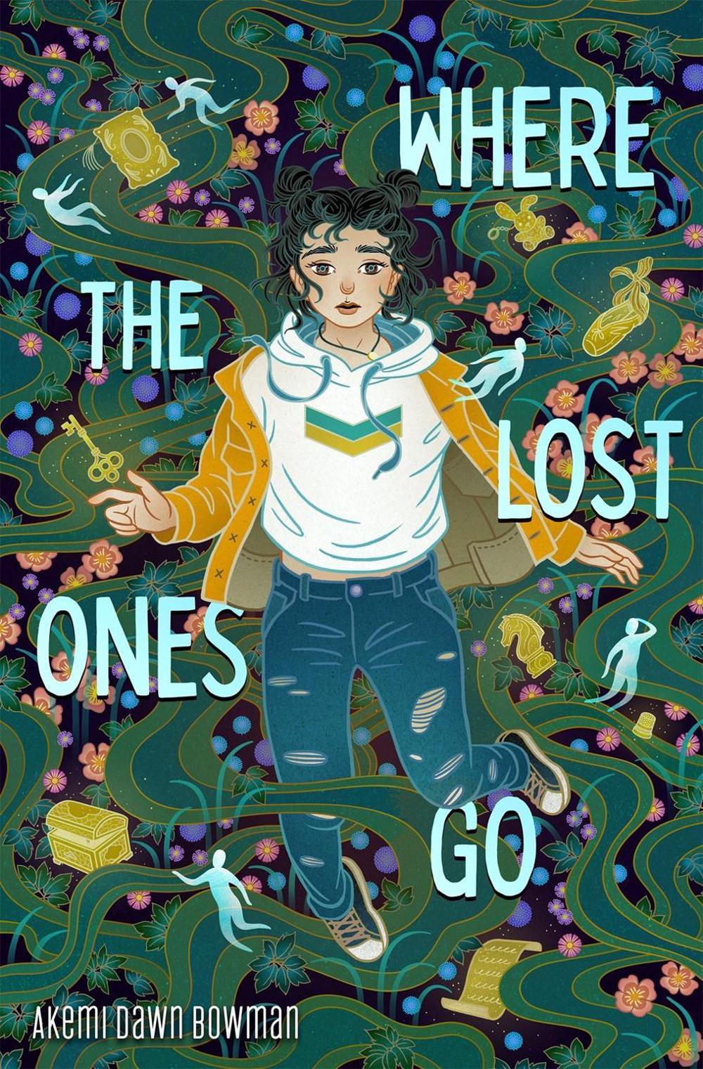 Where the Lost Ones Go by Akemi Dawn Bowman - ISBN: 9781250894649