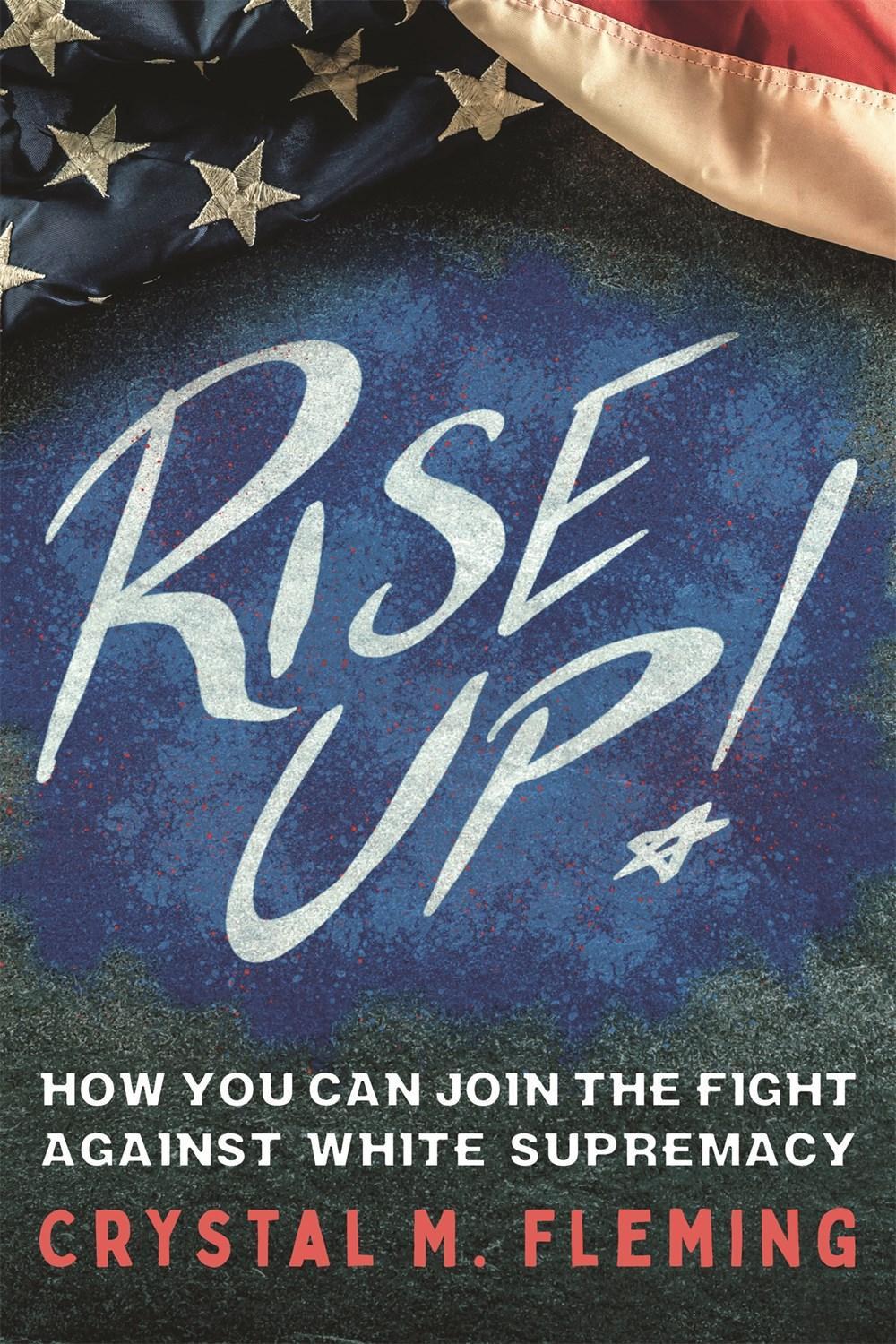 Rise Up! by Crystal Marie Fleming - ISBN: 9781250895585