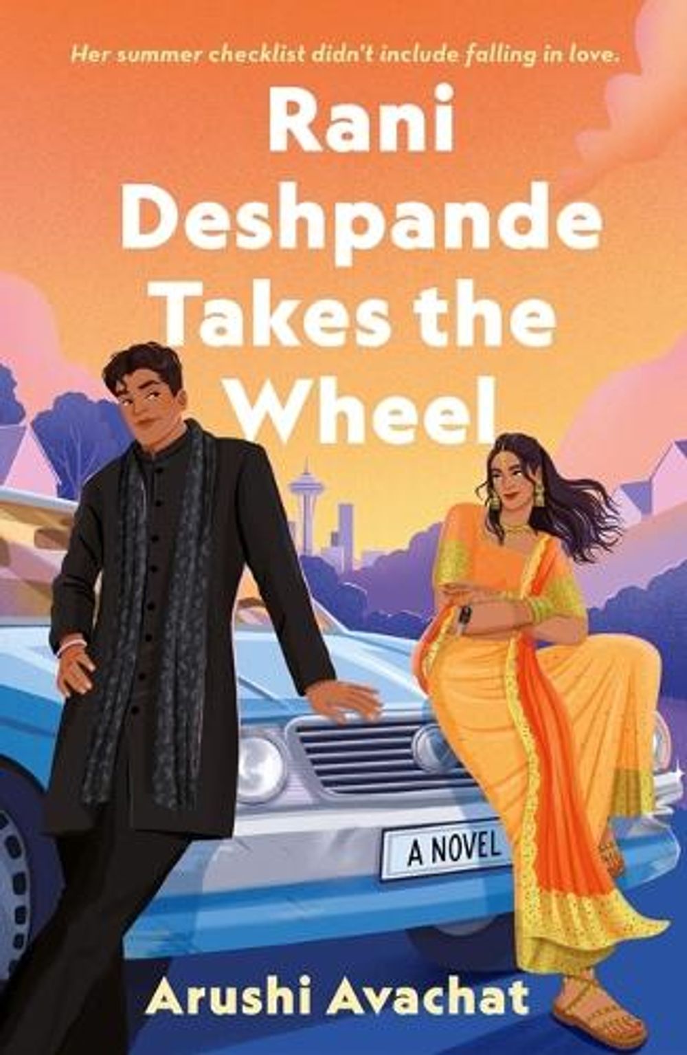 Rani Deshpande Takes the Wheel by Arushi Avachat - ISBN: 9781250895912