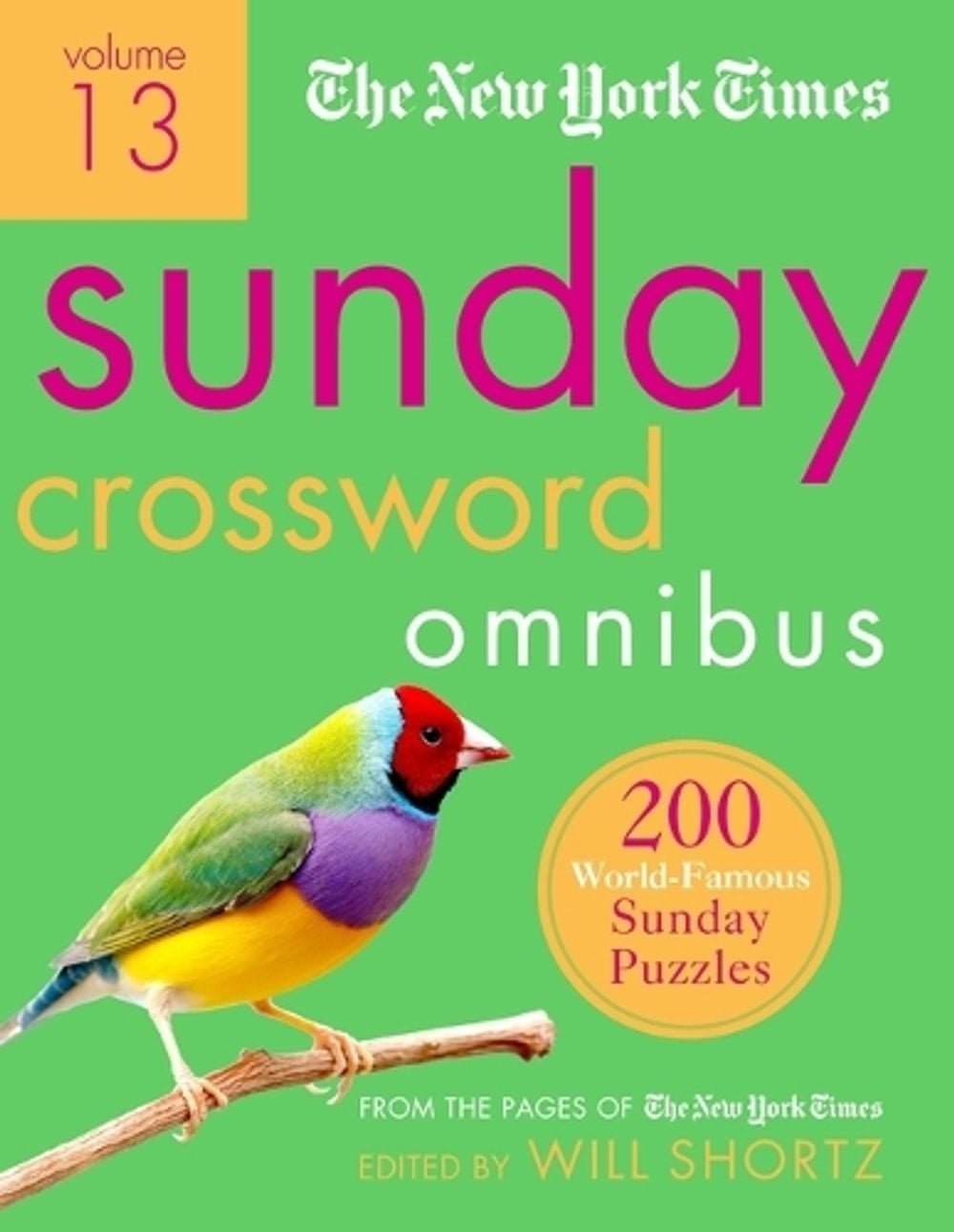 The New York Times Sunday Crossword Omnibus Volume 13 by Will Shortz - ISBN: 9781250896032