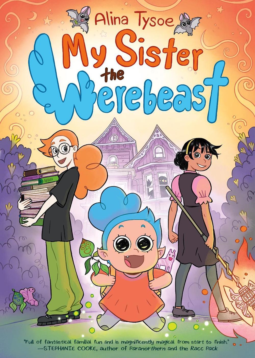 My Sister the Werebeast by Alina Tysoe - ISBN: 9781250896698