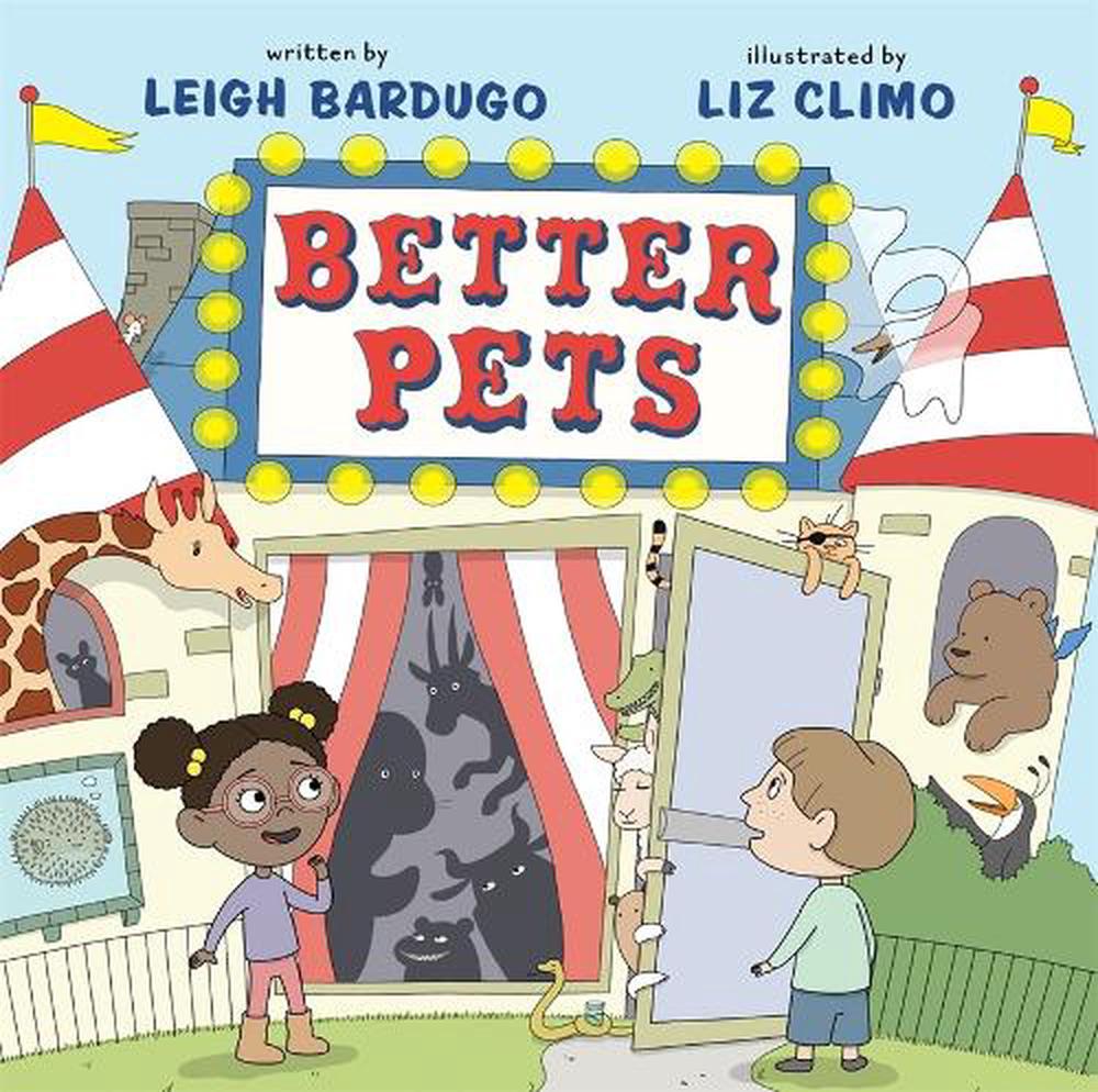 Better Pets by Leigh Bardugo - ISBN: 9781250899125