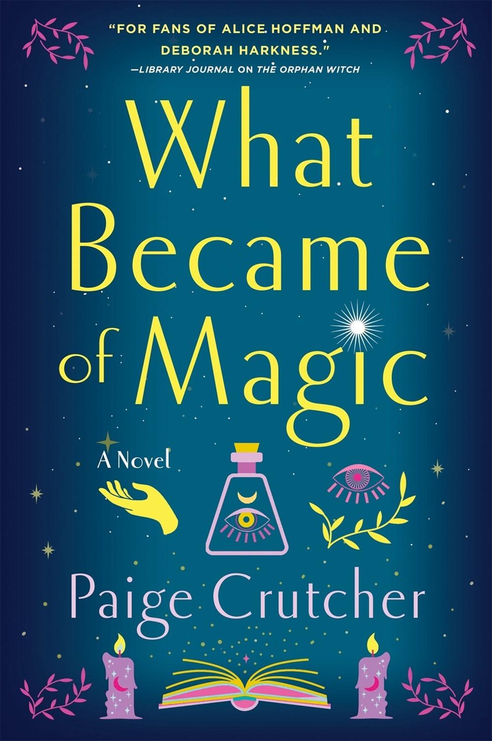 What Became of Magic by Paige Crutcher - ISBN: 9781250905529