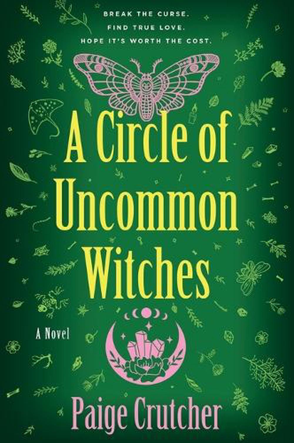 A Circle of Uncommon Witches by Paige Crutcher - ISBN: 9781250905543