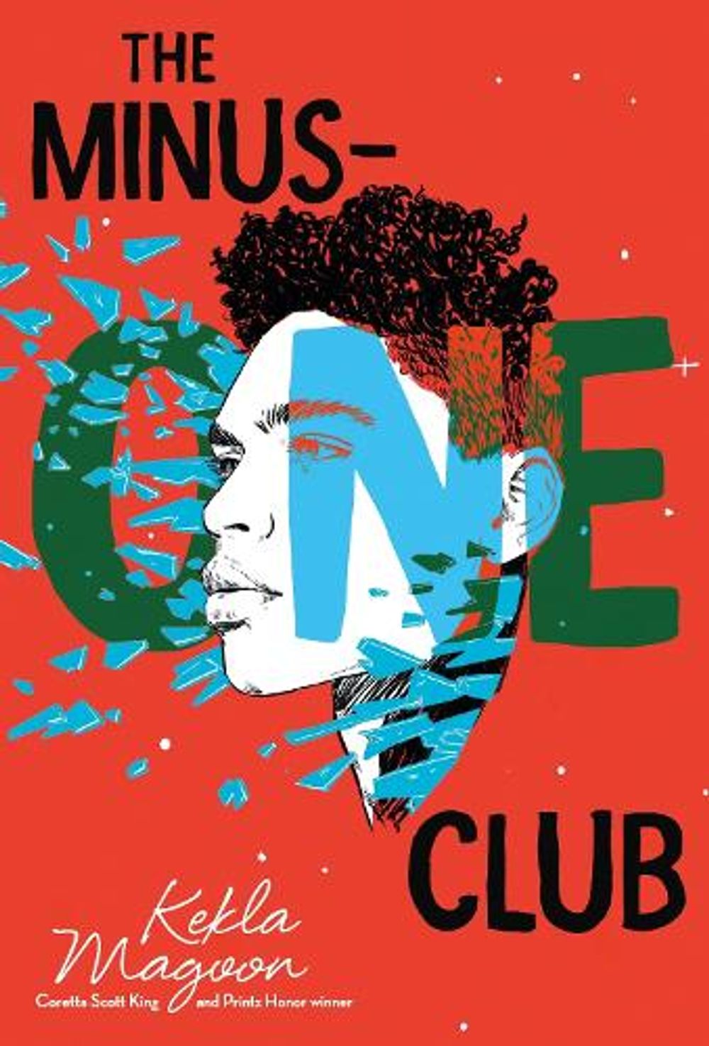 The Minus-One Club by Kekla Magoon - ISBN: 9781250906984