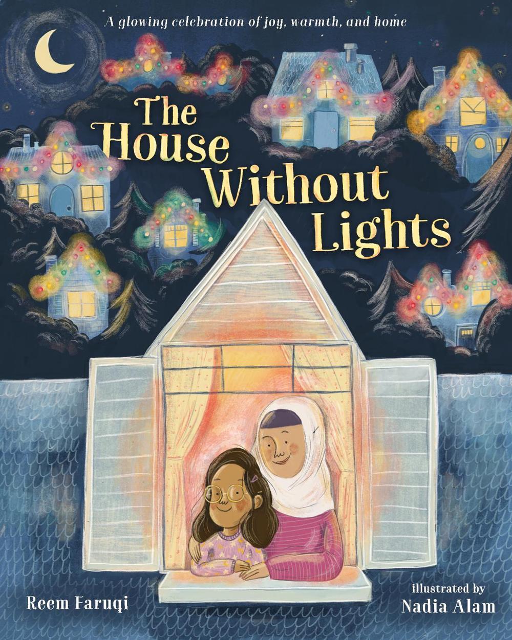 The House Without Lights by Reem Faruqi - ISBN: 9781250907219