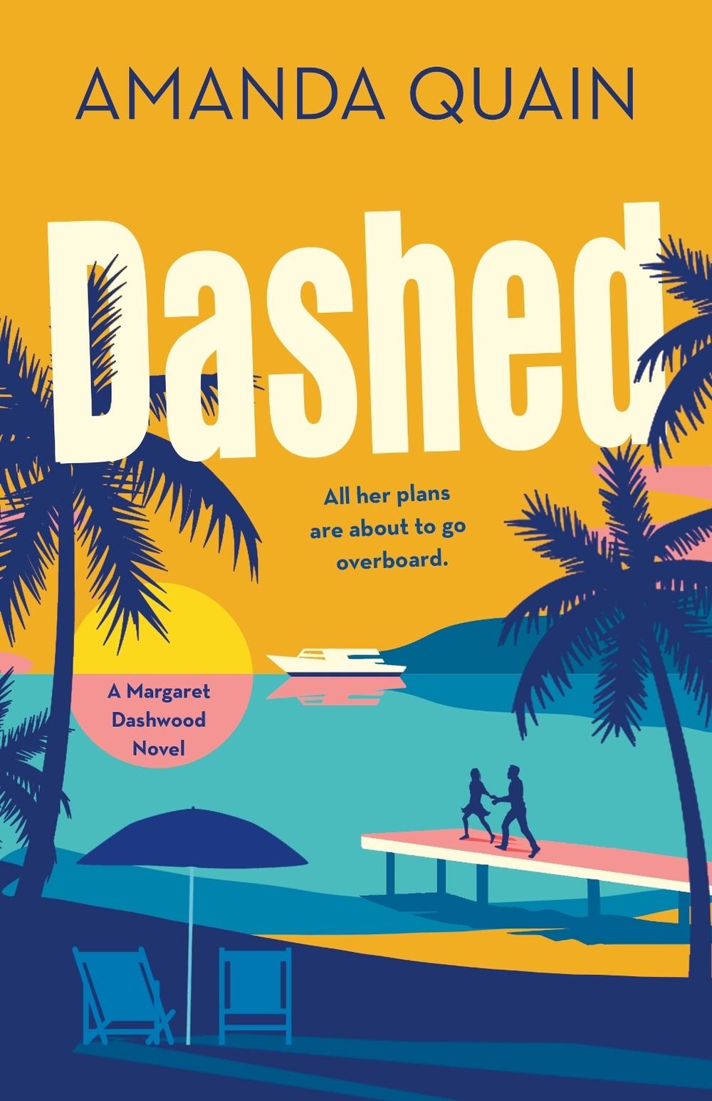 Dashed by Amanda Quain - ISBN: 9781250907530