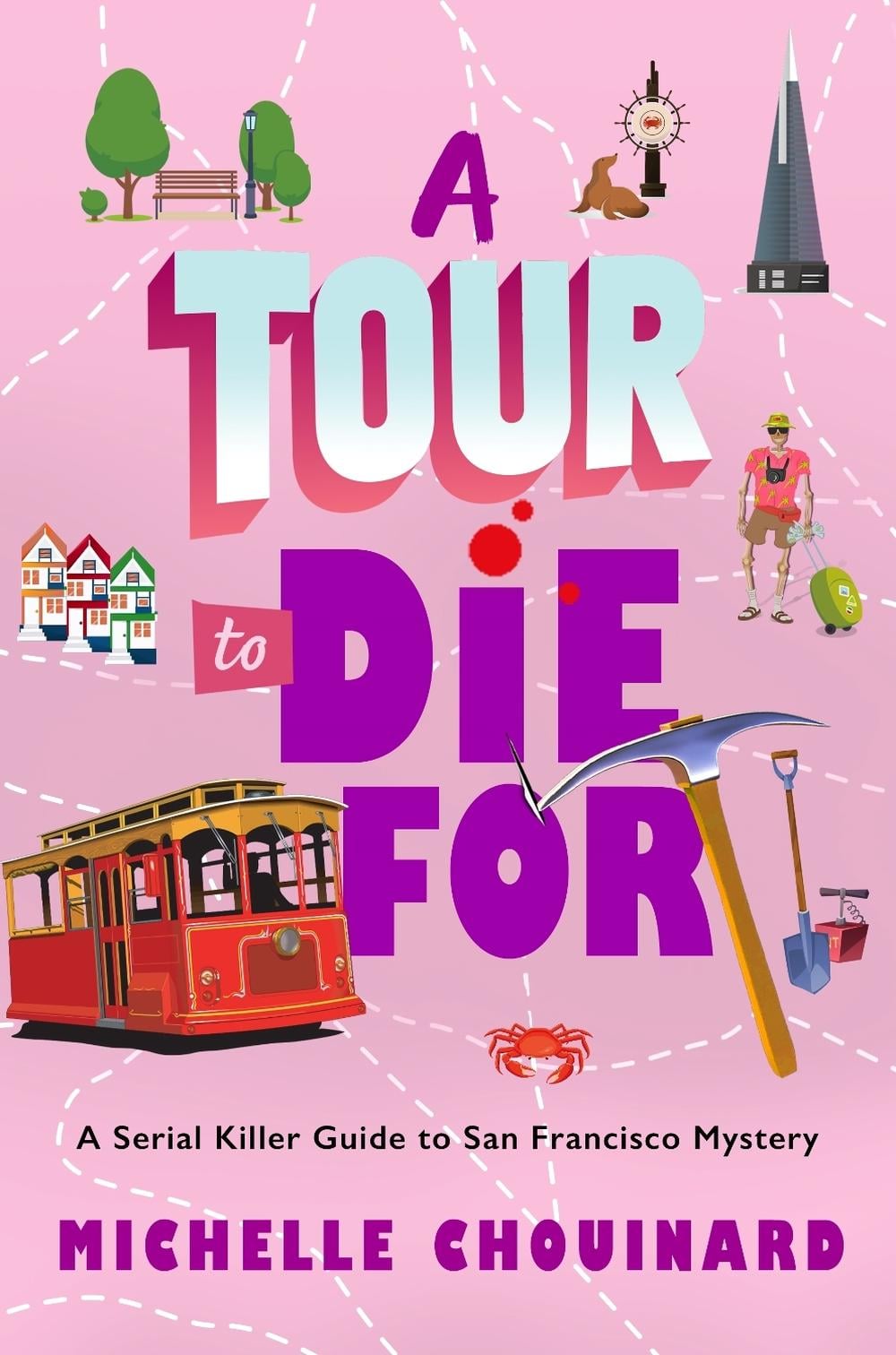 A Tour to Die For by Michelle Chouinard - ISBN: 9781250910011