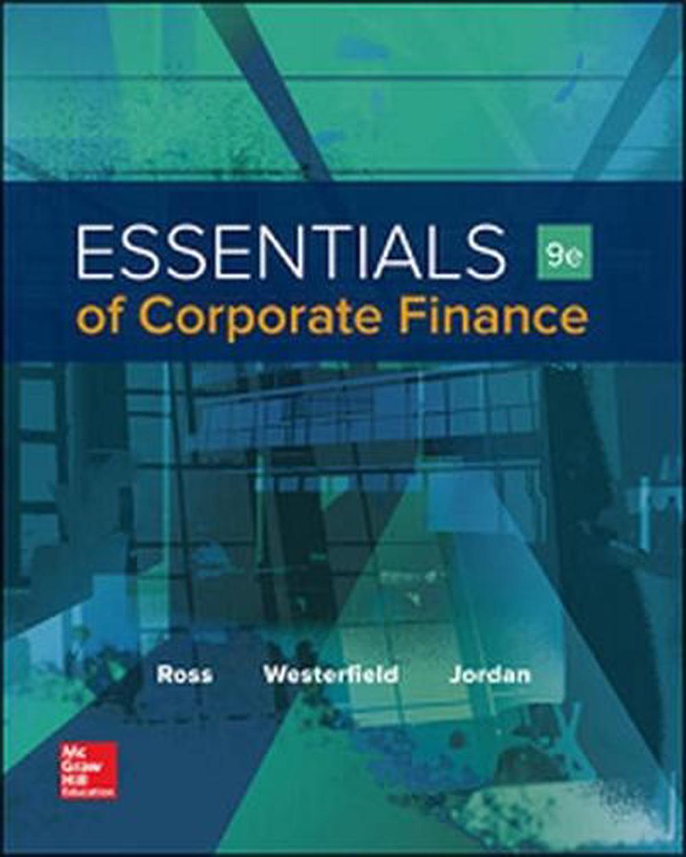 Essentials of Corporate Finance, 9th Edition, 9781259277214