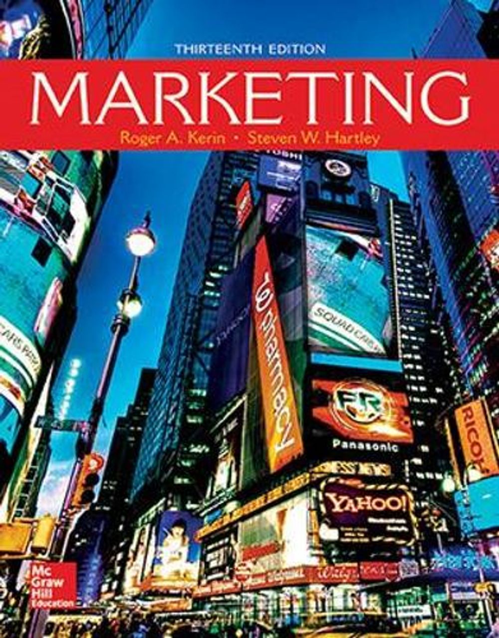 Marketing, 13th Edition by Roger A. Kerin - ISBN: 9781259573545