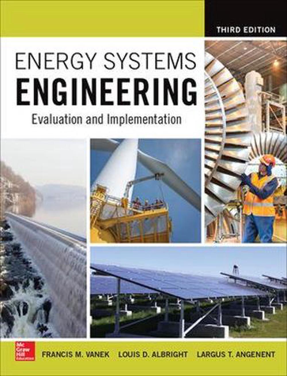 Energy Systems Engineering Evaluation and Implementation, Third