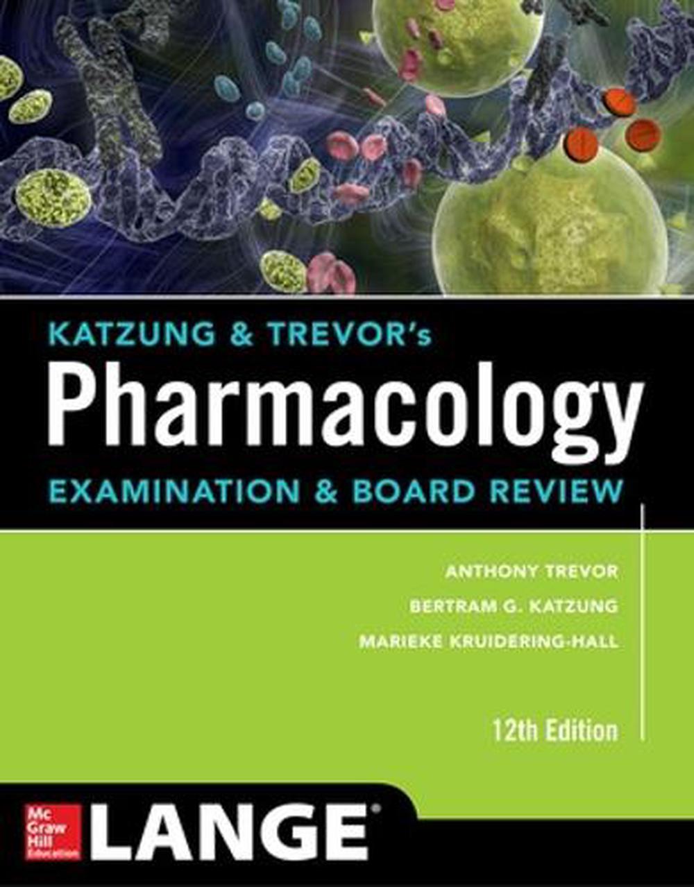 Katzung & Trevor's Pharmacology Examination And Board Review By Anthony ...