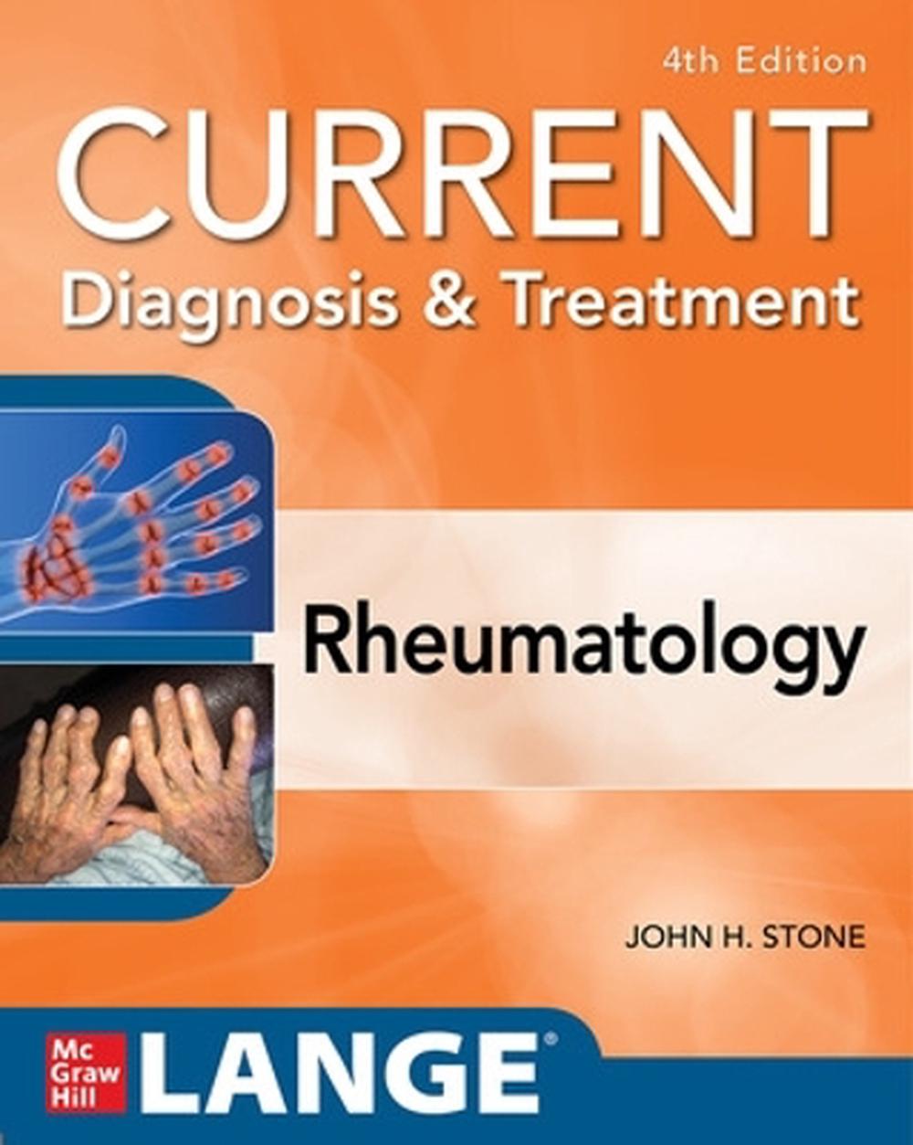 Current Diagnosis & Treatment in Rheumatology, Fourth Edition, 9781259644641