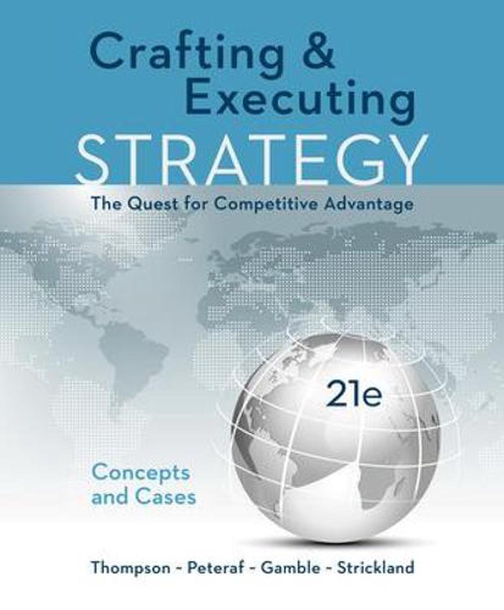 Crafting And Executing Strategy 23rd Edition Pdf Free Downlo