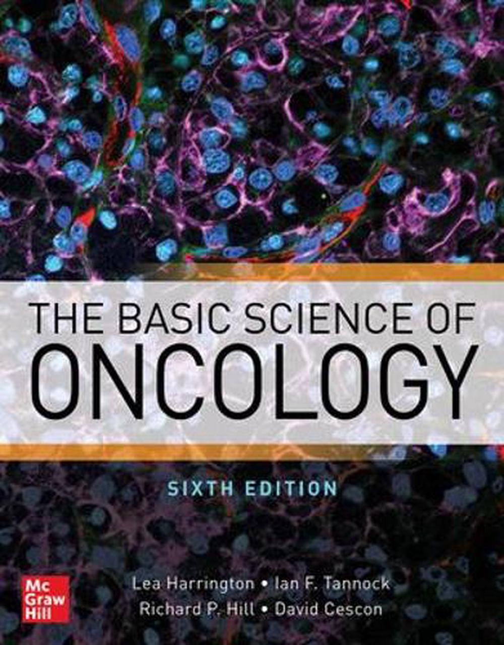 The Basic Science of Oncology, Sixth Edition, 6th Edition, 9781259862076