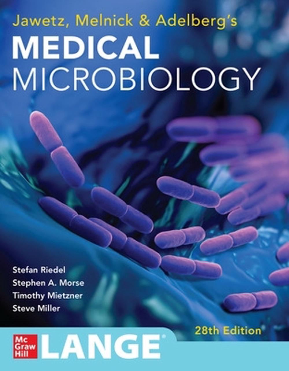 Jawetz Melnick & Adelbergs Medical Microbiology 28 E, 28th Edition, 9781260012026