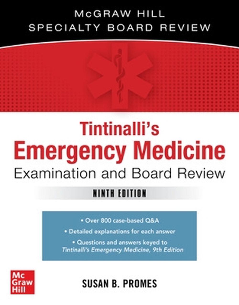 Tintinalli's Emergency Medicine Examination and Board Review by Susan