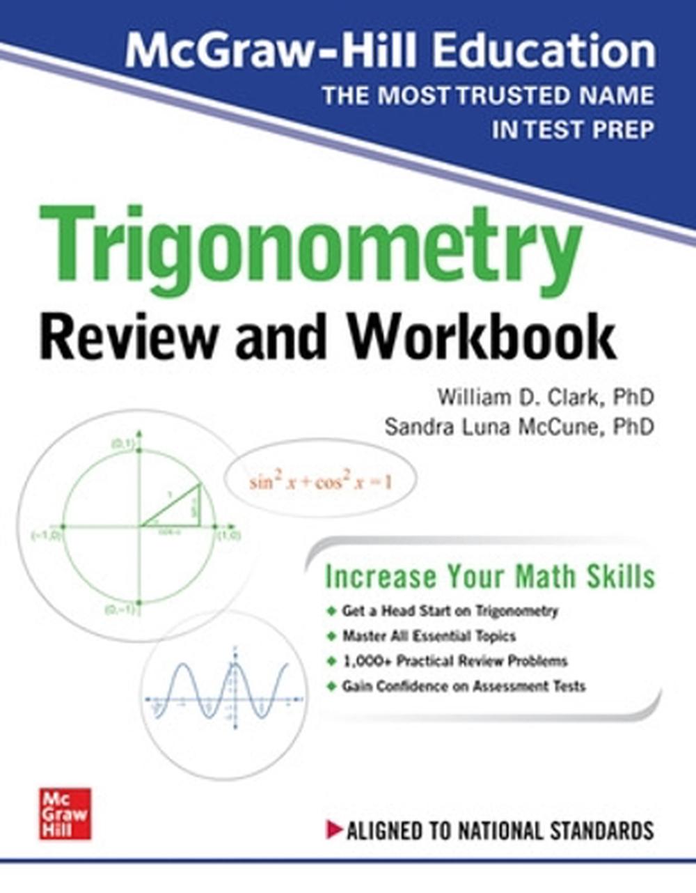 McGraw-Hill Education Trigonometry Review and Workbook, 9781260128925