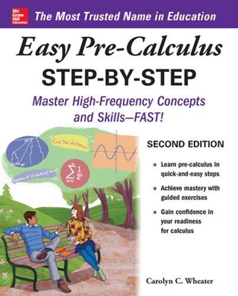 Easy Pre-Calculus Step-by-Step, Second Edition, 2nd Edition, 9781260135114