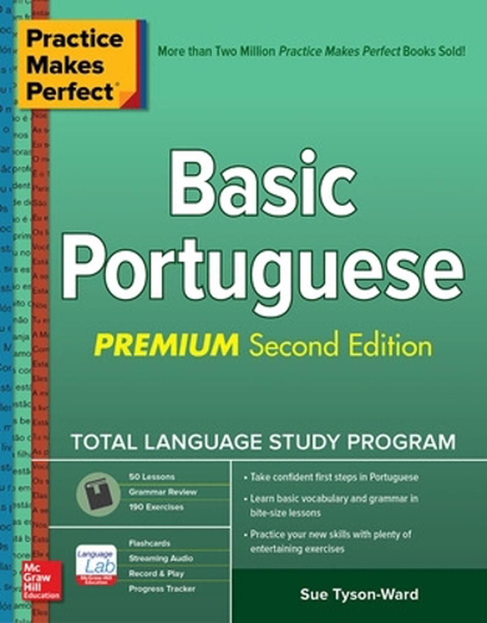 Practice Makes Perfect: Basic Portuguese, Premium Second Edition, 2nd Edition, 9781260455229