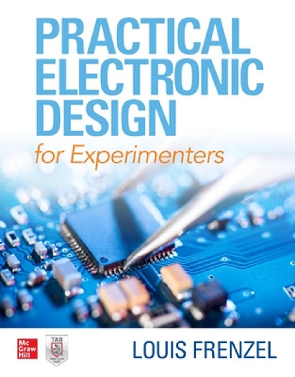 Practical Electronic Design for Experimenters by Louis Frenzel
