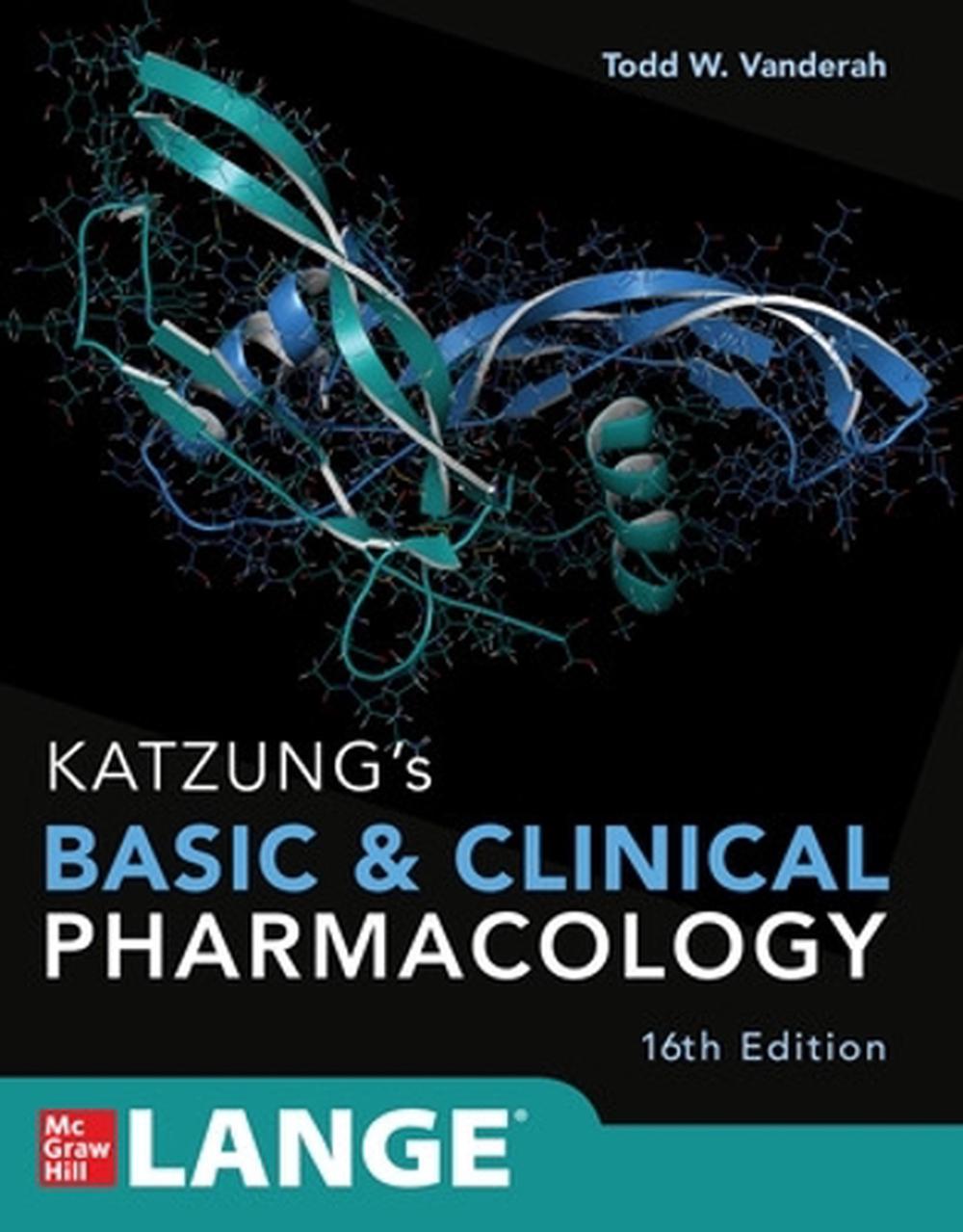 Katzung's Basic and Clinical Pharmacology, 16th Edition, 9781260463309