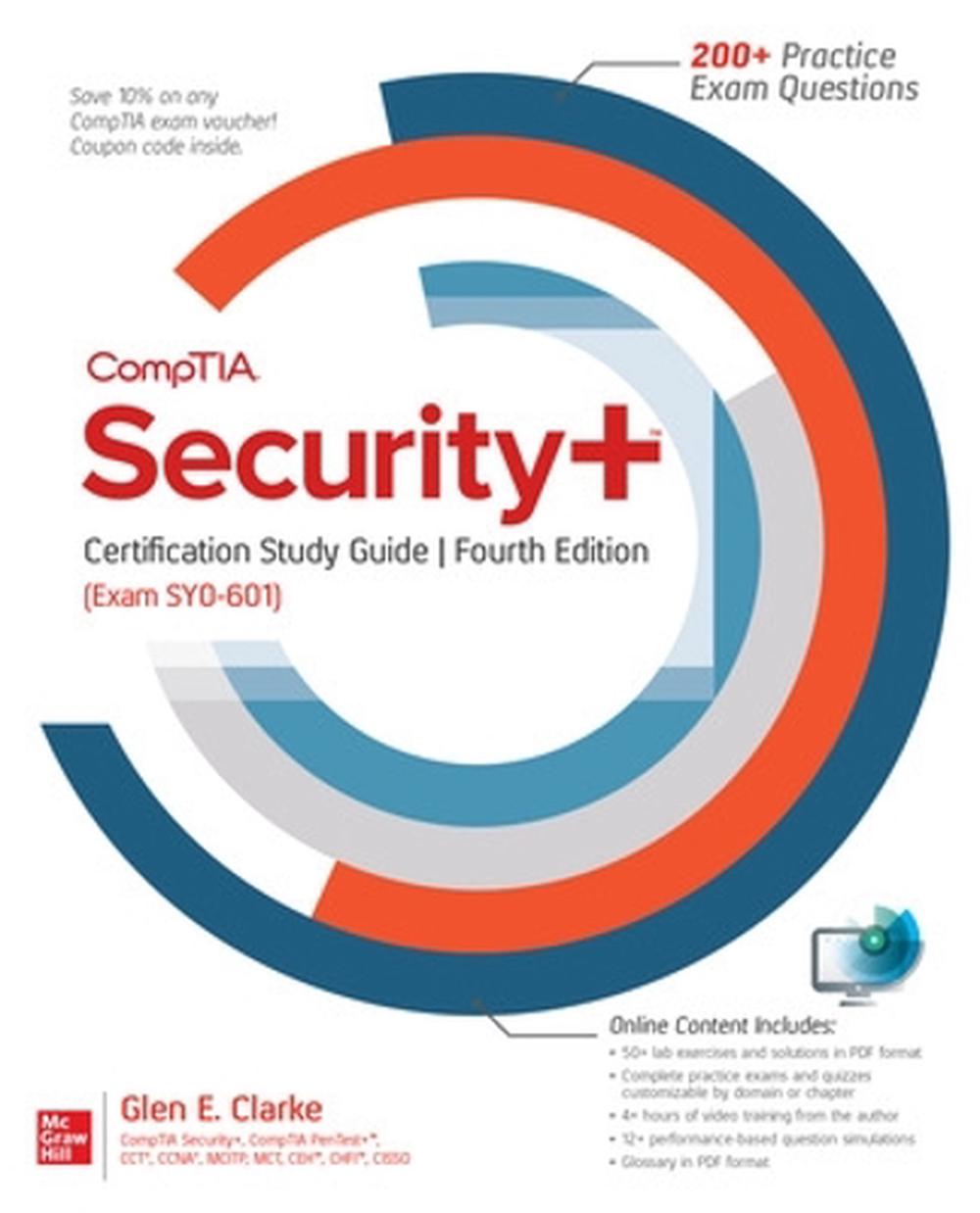 CompTIA Security+ Certification Study Guide, Fourth Edition (Exam SY0-601), 9781260467932