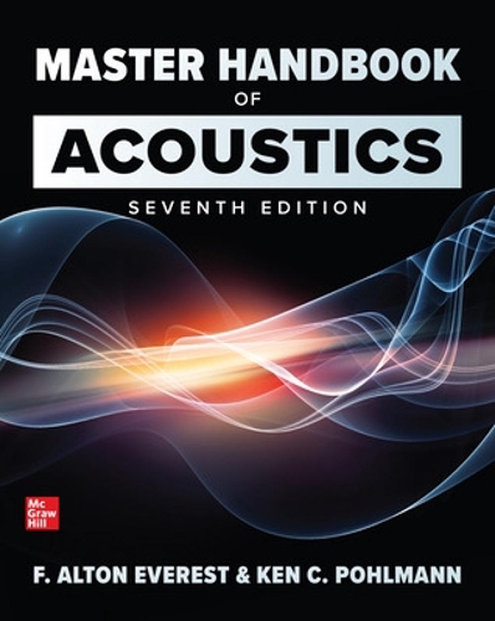 Master Handbook of Acoustics, Seventh Edition, 9781260473599