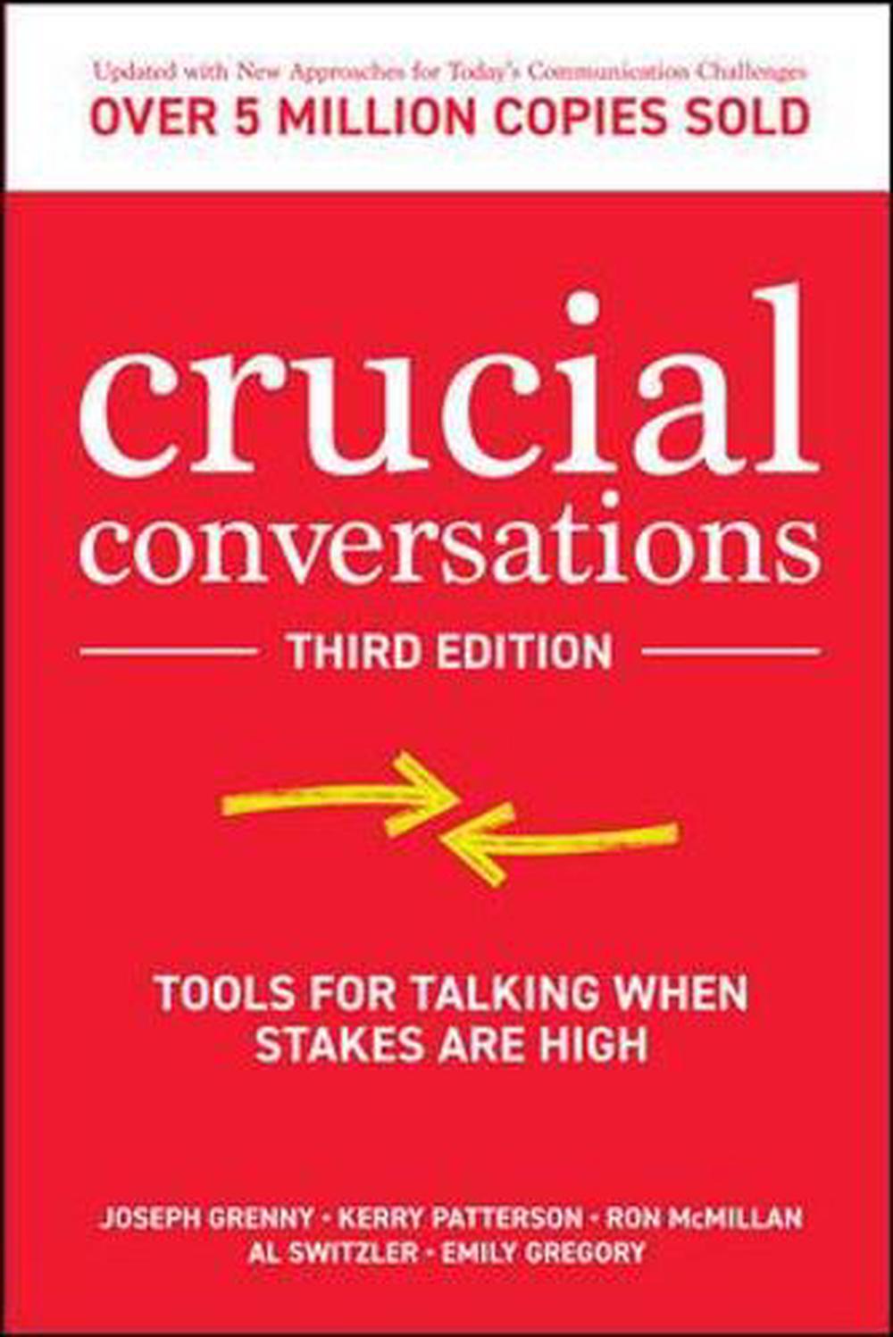 Crucial Conversations: Tools for Talking When Stakes are High, Third Edition, 9781260474183