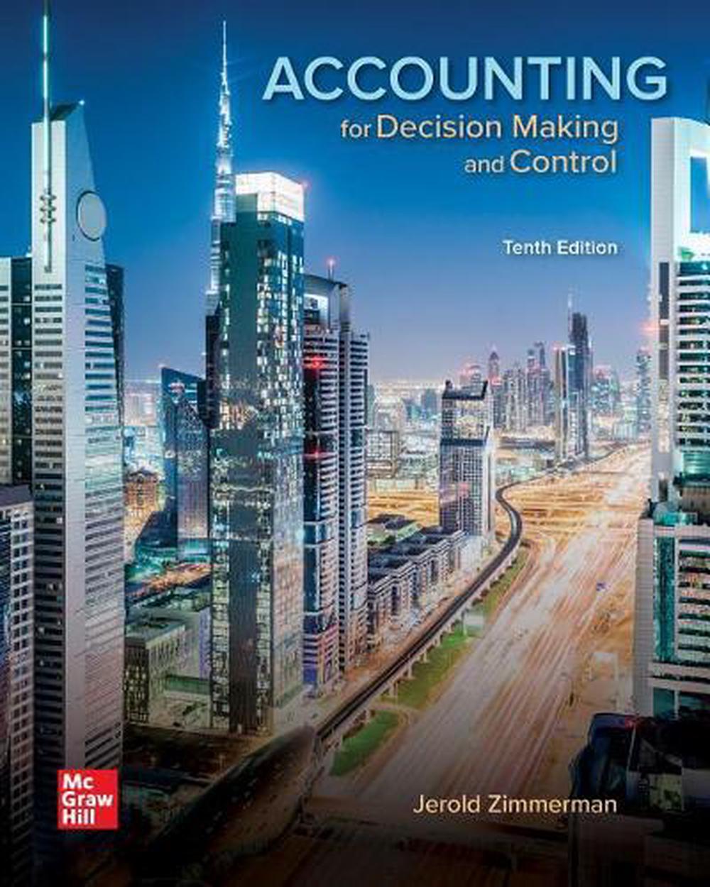 Loose Leaf for Accounting for Decision Making and Control, 9781260480962