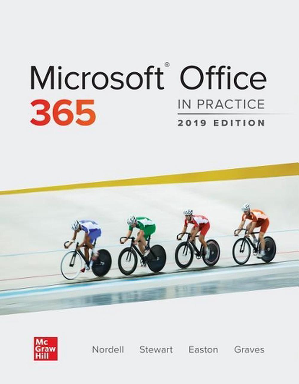Loose Leaf for Microsoft Office 365: In Practice, 2019 Edition, 9781260818536