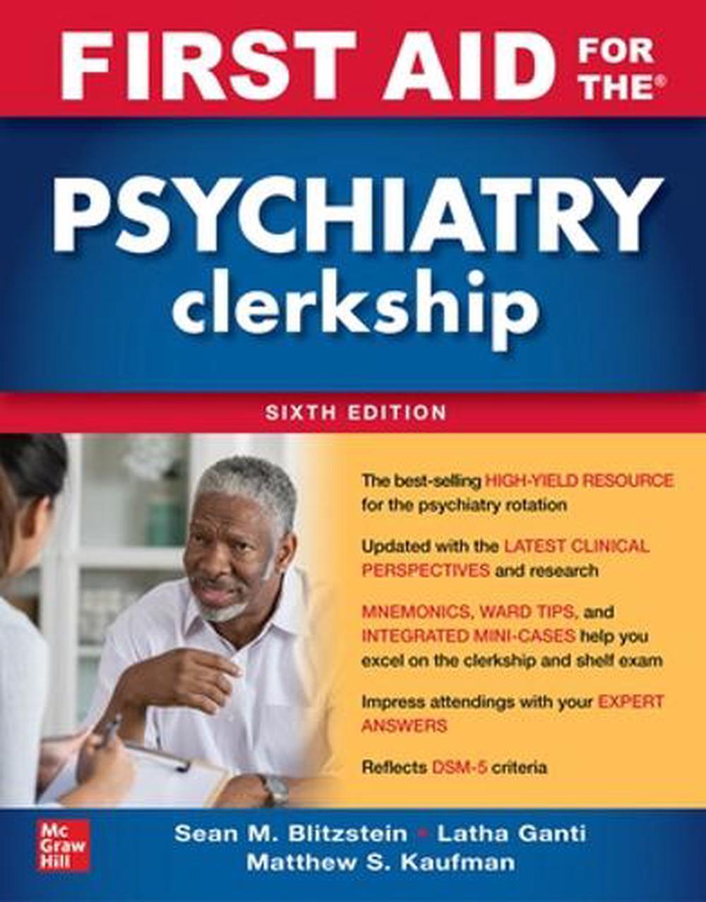 First Aid for the Psychiatry Clerkship, Sixth Edition, 6th Edition, 9781264257843