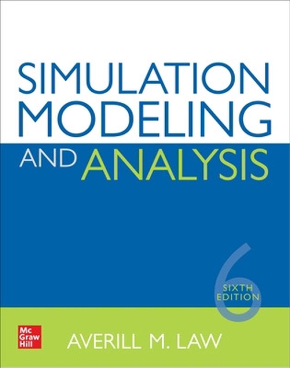 Simulation Modeling and Analysis, Sixth Edition, 9781264268245