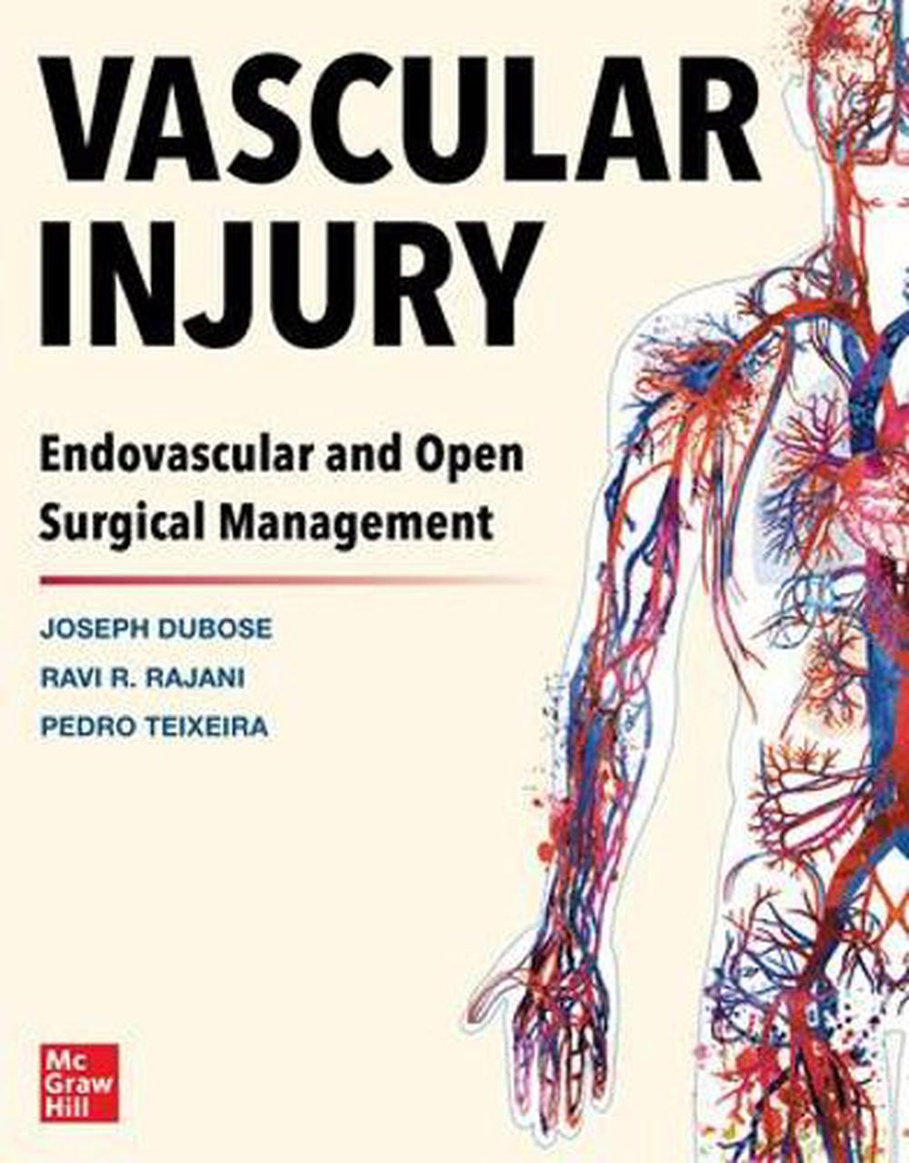 Vascular Injury: Endovascular and Open Surgical Management, 9781264269822