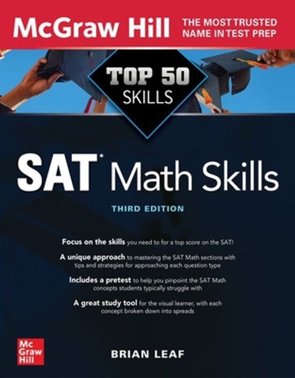 Top 50 SAT Math Skills, Third Edition, 3rd Edition by Brian Leaf - ISBN: 9781264274802