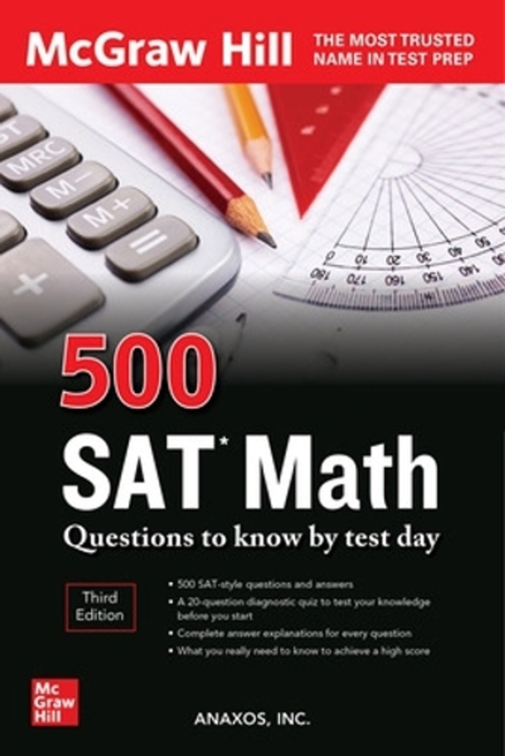 500 SAT Math Questions to Know by Test Day, Third Edition, 3rd Edition by Anaxos Inc. - ISBN: 9781264277803