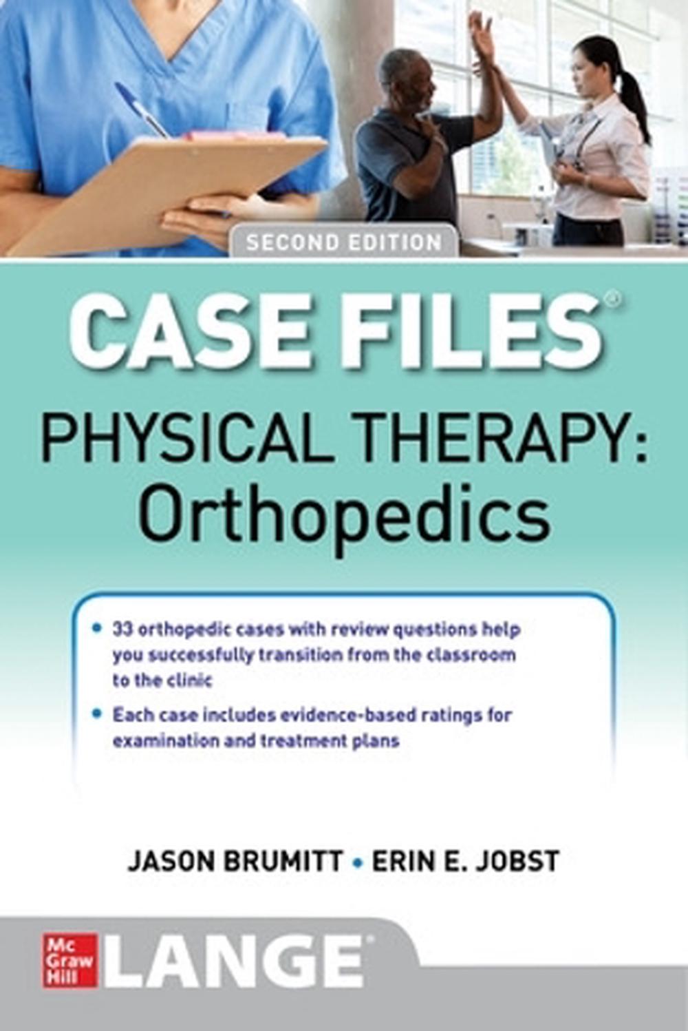 Case Files: Physical Therapy: Orthopedics, Second Edition, 9781264286003