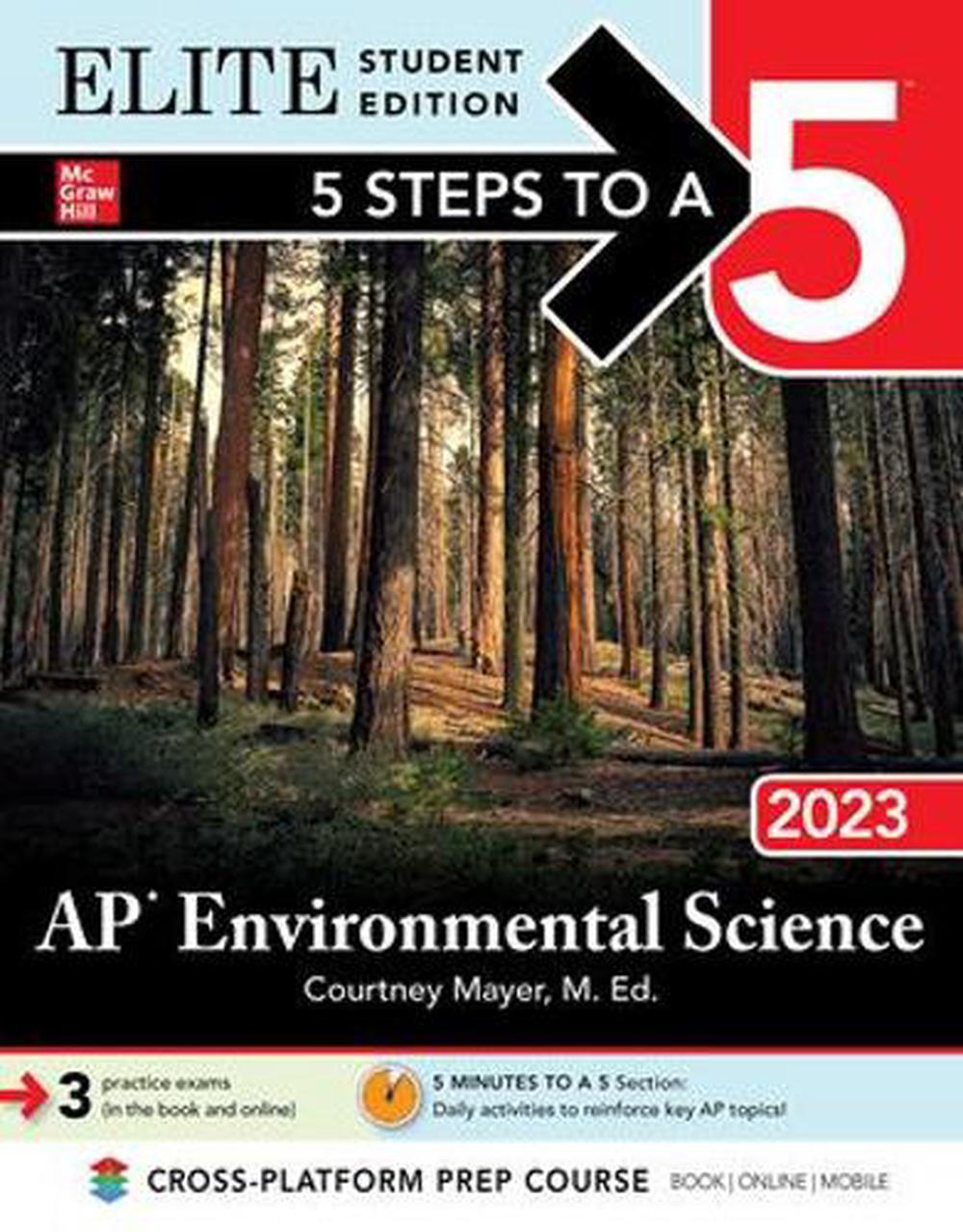 5 Steps to a 5 AP Environmental Science 2023 Elite Student Edition by