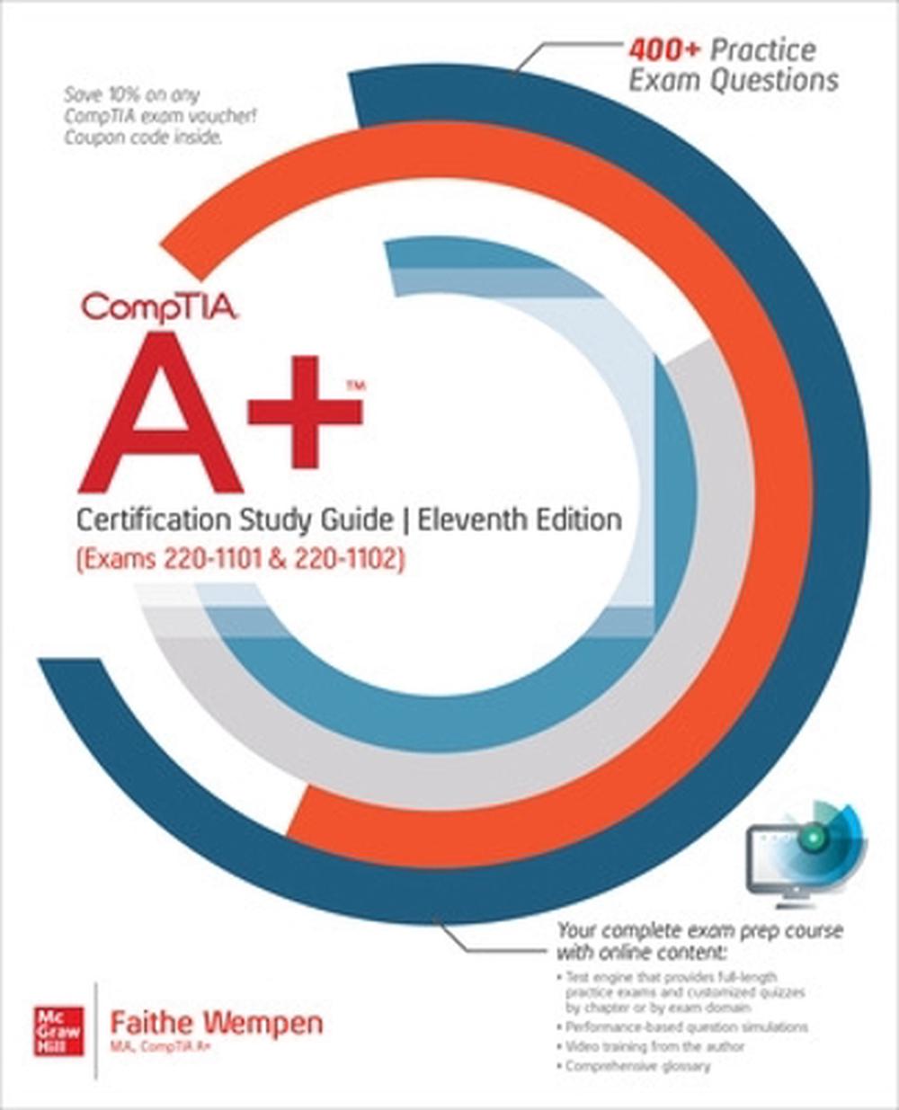 CompTIA A+ Certification Study Guide, Eleventh Edition (Exams 220-1101 & 220-1102), 9781264623617