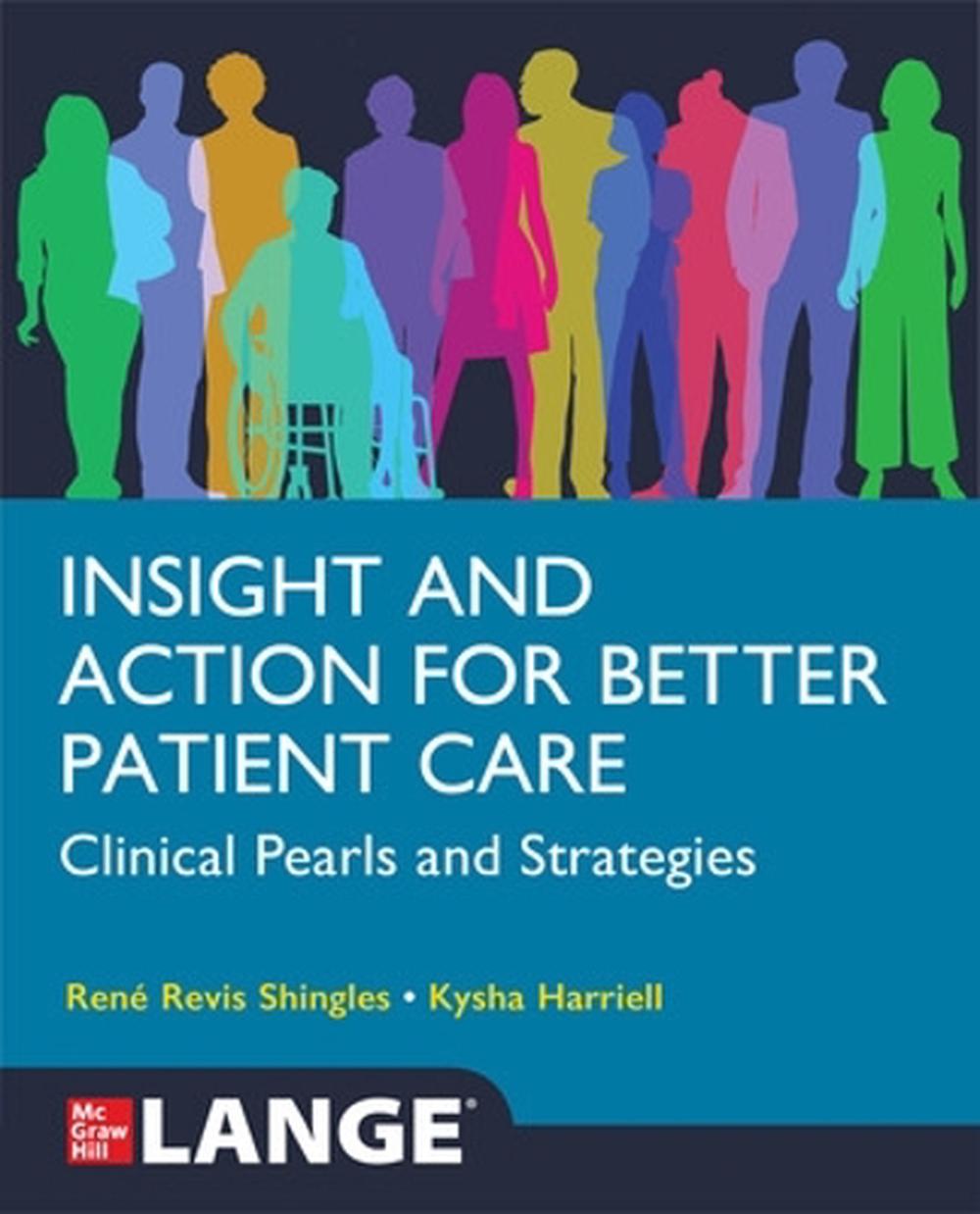 Insight and Action for Better Patient Care: Clinical Pearls and Strategies, 9781264681433